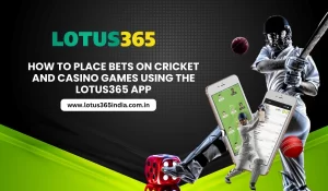 Read more about the article How to Place Bets on Cricket and Casino Games Using the Lotus365 App